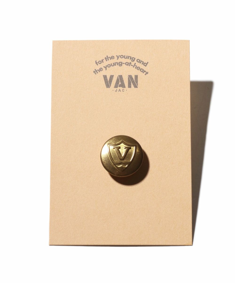 【新品、本物、当店在庫だから安心】 メタルボタンピンバッジ ｜ VAN STORE 小物